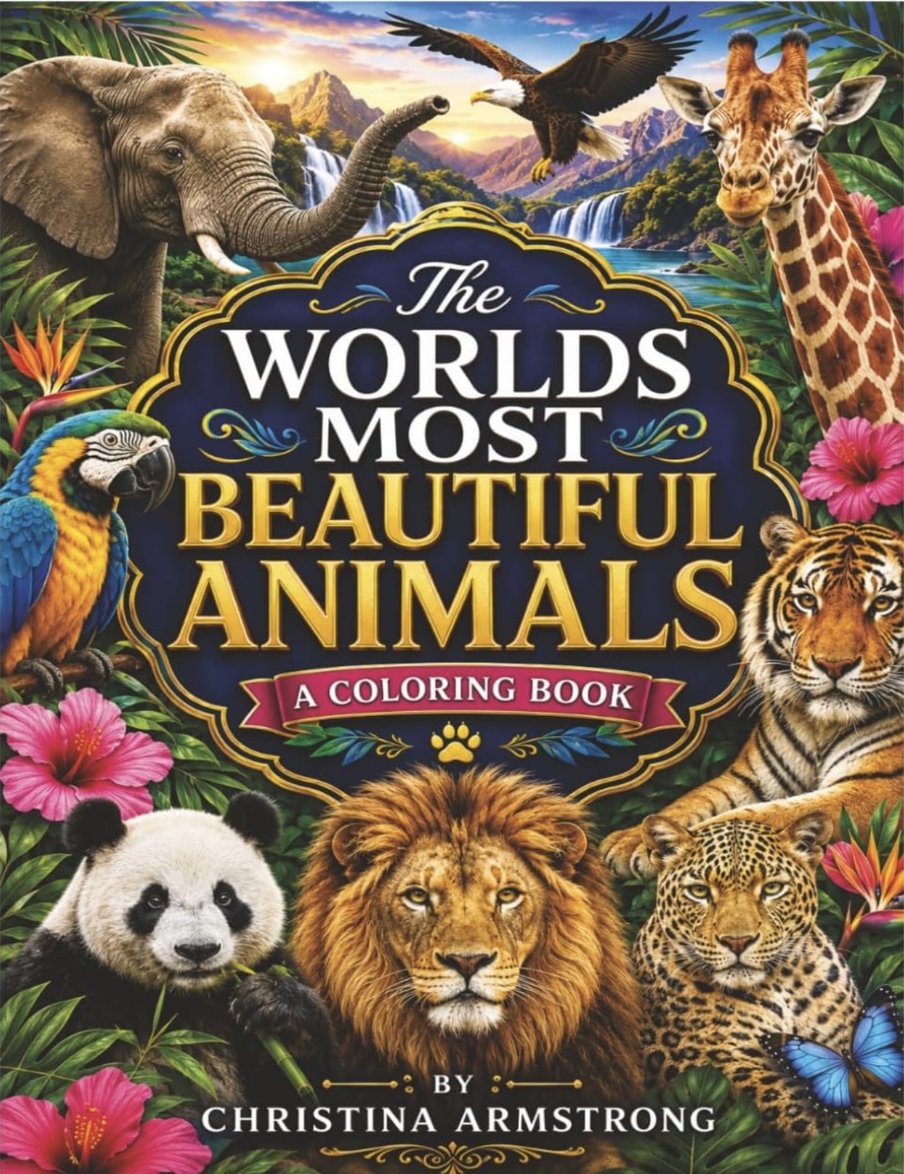 The World's Most Beautiful Animals cover